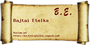 Bajtai Etelka névjegykártya